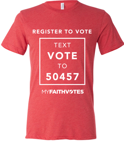 Register to Vote - Text VOTE to 50457 T-Shirts